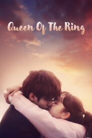 Queen of the Ring แหวนลับลิขิตรัก ตอนที่ 1-6 (จบ)