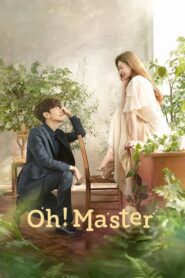 Oh! Master | Oh My Landlord 2021 ตอนที่ 1-16 (จบ)
