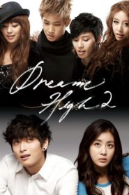 Dream High มุ่งสู่ดาว ก้าวตามฝัน Season 1-2 (จบ)