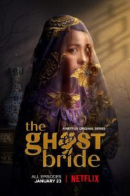 The Ghost Bride 2020 เจ้าสาวเซ่นศพ ตอนที่ 1-6 (จบ)