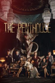 The Penthouse 2020 เพนต์เฮาส์ Season 1-2 (จบ)