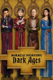 Miracle Workers Season 1-2 (จบ)