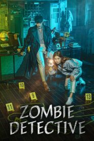 Zombie Detective 2020 ซอมบี้นักสืบ ตอนที่ 1-24 (จบ)