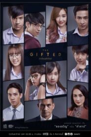 The Gifted นักเรียนพลังกิฟต์ ตอนที่ 1-13 (จบ)