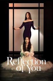 Reflection of You 2021 EP.1-16 ตอนจบ