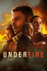 Under Fire (2022) ในกองเพลิง EP1-10 (จบ)