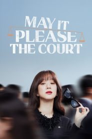 May It Please the Court (2022) EP.1-12 (จบ)