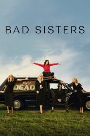 Bad Sisters (2022) EP.1-10 (จบ)