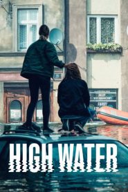 High Water (2022) น้ำถล่มเมือง EP.1-6 (จบ)