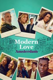 ดูซีรี่ย์ Modern Love Amsterdam (2022) EP.1-5 (จบ)