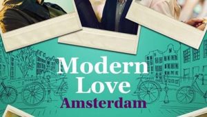 ดูซีรี่ย์ Modern Love Amsterdam (2022) Season 1 ตอนที่ 5 (ตอนจบ)