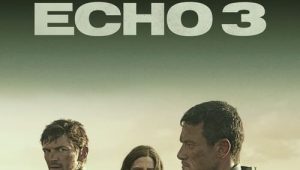 ดูซีรี่ย์ Echo 3 (2022) เอคโค่ 3 Season 1 ตอนที่ 6