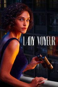 Lady Voyeur (2023) ส่องซ่อนปรารถนา EP.1-10 (จบ)