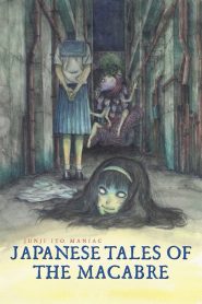 Junji Ito Maniac Japanese Tales of the Macabre (2023) จุนจิ อิโต้ รวมเรื่องสยองขวัญญี่ปุ่น EP.1-12 (จบ)