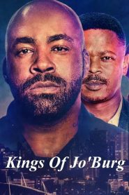ดูซีรี่ย์ Kings of Jo burg คิงส์ ออฟ โจเบิร์ก Season 1-2 (จบ)