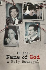 ดูซีรี่ย์ In the Name of God (2023) ศรัทธาลวง EP.1-8 (จบ)