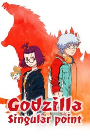 ดูซีรี่ย์ Godzilla Singular Point (2021) EP.1-13 (จบ)